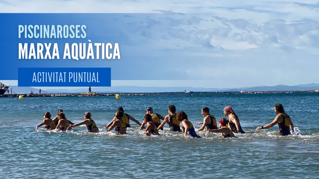 Marxa aquàtica. Nova activitat puntual
